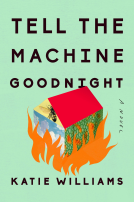 book cover for Tell the Machine Goodnight