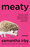 Cover Image: Meaty