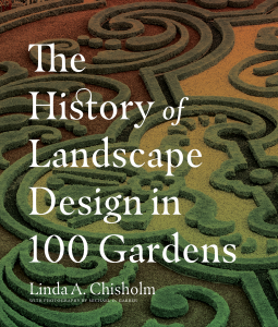 book cover for The History of Landscape Design in 100 Gardens
