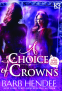 Cover Image: A Choice of Crowns