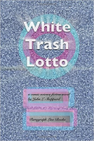 book cover for White Trash Lotto