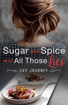 book cover for Sugar and Spice and All Those Lies