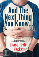 book cover for And the next Thing You Know . . .