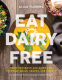 Cover Image: Eat Dairy Free