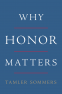Cover Image: Why Honor Matters