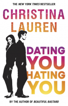 book cover for Dating You, Hating You