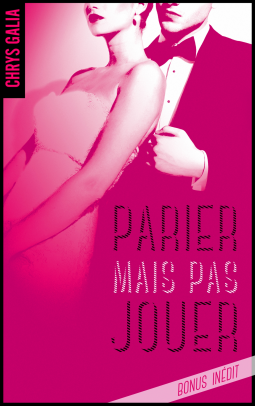 Couverture du livre pour Parier mais pas jouer - Bonus inédit