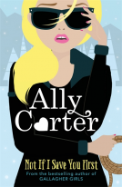 book cover for Not If I Save You First
