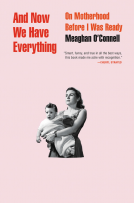 book cover for And Now We Have Everything