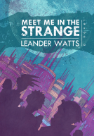 book cover for Meet Me in the Strange