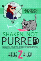 book cover for Shaken, Not Purred