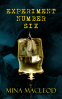 Cover Image: Experiment Number Six