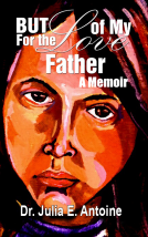 book cover for But For the Love of My Father
