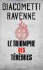 Couverture : Le Triomphe des ténèbres : La Saga du Soleil noir