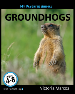 book cover for My Favorite Animal: Groundhogs