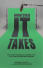 Cover Image: Whatever It Takes