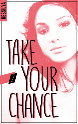 Couverture du livre pour Take Your Chance - T2
