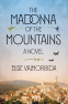 Cover Image: The Madonna of the Mountains