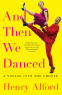Cover Image: And Then We Danced