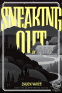 Cover Image: Sneaking Out