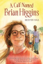Cover Image: A Calf Named Brian Higgins