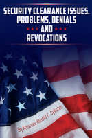 book cover for Security Clearance Issues, Problems, Denials and Revocations