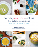 book cover for Everyday Ayurveda Cooking for a Calm, Clear Mind