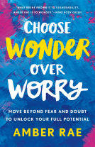 book cover for Choose Wonder Over Worry