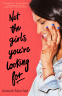 Cover Image: Not the Girls You're Looking For