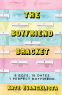 Cover Image: The Boyfriend Bracket