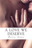 book cover for A Love We Deserve