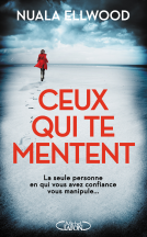 Couverture du livre pour Ceux qui te mentent