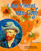 book cover for I Am Vincent van Gogh