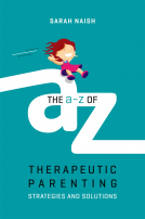 book cover for The A-Z of Therapeutic Parenting