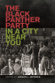 Cover Image: The Black Panther Party in a City near You