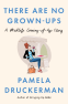 Cover Image: There Are No Grown-ups