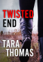 Cover Image: Twisted End