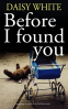 Cover Image: BEFORE I FOUND YOU