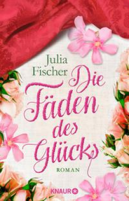 Buchcover für Fischer, Die Fäden des Glücks