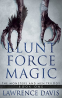 Cover Image: BLUNT FORCE MAGIC