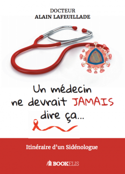 Couverture du livre pour Un médecin ne devrait jamais dire ça