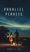 Cover Image: Parallel Planets