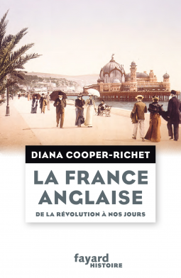 Couverture du livre pour La France anglaise, de la Révolution à nos jours