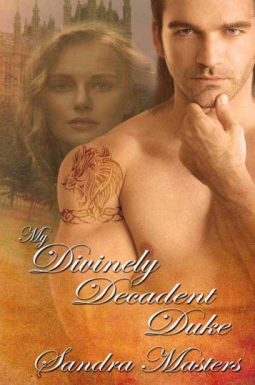 book cover for My Divinely Decadent Duke