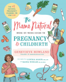 book cover for The Mama Natural Week-by-Week Guide to Pregnancy and Childbirth