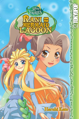 book cover for Disney Manga: Rani and the Mermaid Lagoon