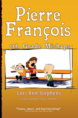 book cover for Pierre François: 5th Grade Mishaps