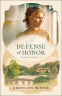 Cover Image: A Defense of Honor