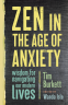 Cover Image: Zen in the Age of Anxiety
