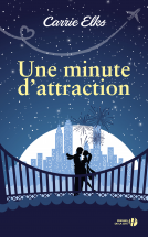Couverture du livre pour Une minute d'attraction